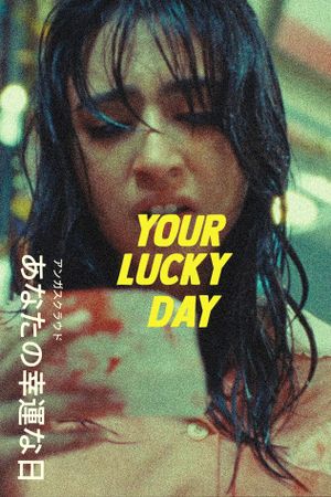 Your Lucky Day's poster
