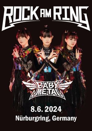 BABYMETAL - Live Rock am Ring 2024's poster