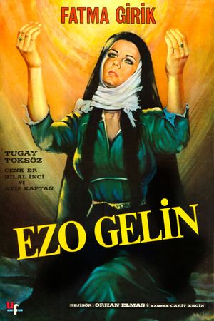 Ezo Gelin's poster