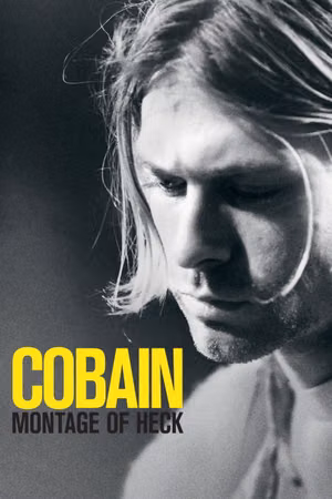 Cobain: Montage of Heck's poster
