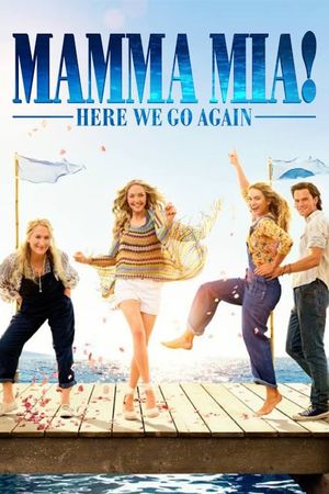 Mamma Mia! Here We Go Again's poster