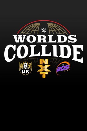 WWE Worlds Collide's poster