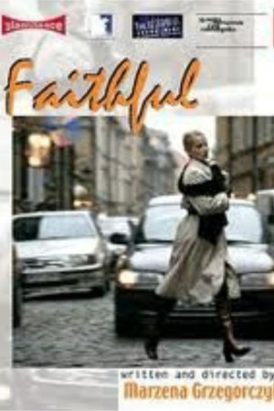 Faithful's poster