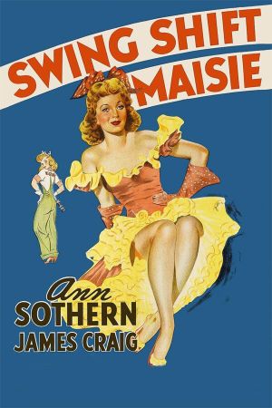 Swing Shift Maisie's poster