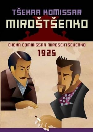 Tseka komissar Mirostsenko's poster