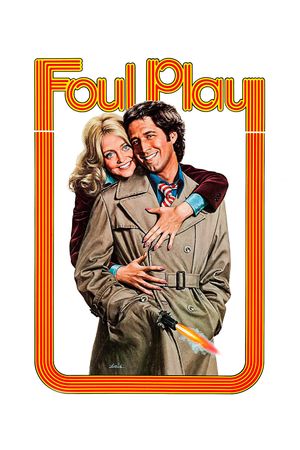 Foul Play's poster