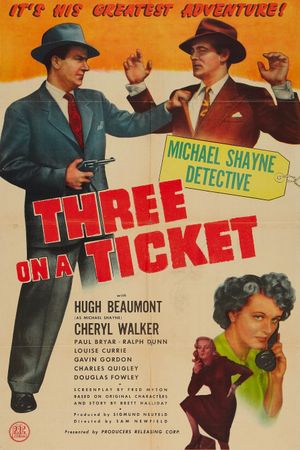 Three on a Ticket's poster