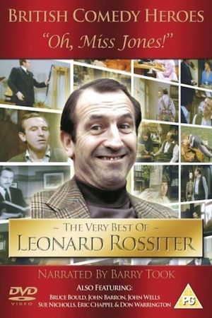 'Oh, Miss Jones!': The Very Best of Leonard Rossiter's poster