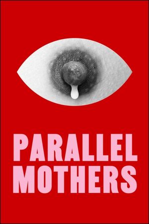 Parallel Mothers's poster