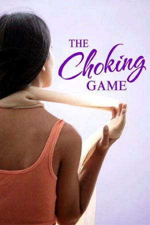 The Choking Game's poster