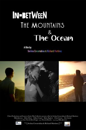 In-Between the Mountains and the Ocean's poster