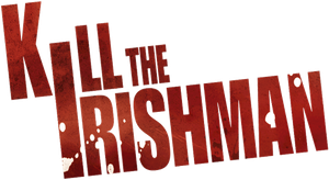Kill the Irishman's poster