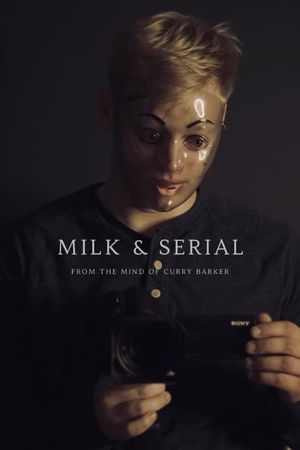 Milk & Serial's poster