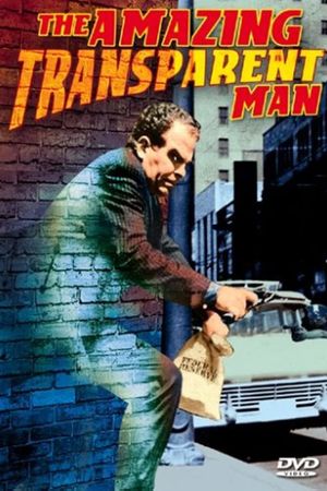 The Amazing Transparent Man's poster