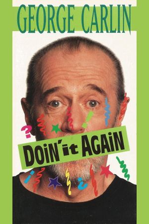 George Carlin: Doin' it Again's poster