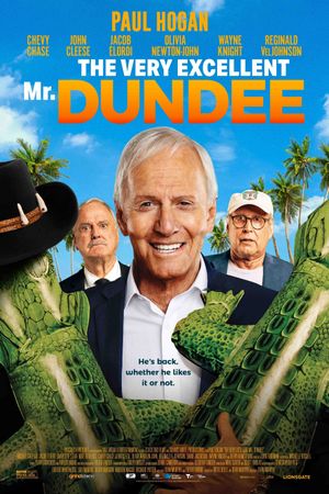 The Very Excellent Mr. Dundee's poster