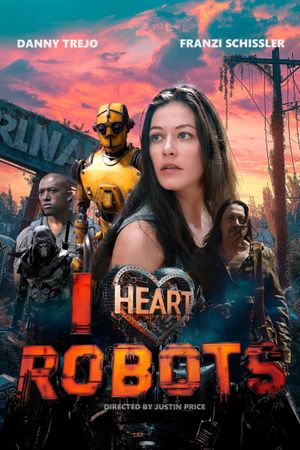 I Heart Robots's poster