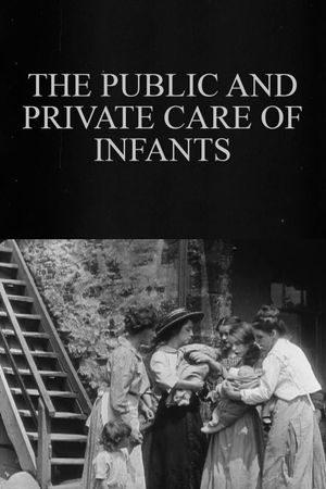 The Public and Private Care of Infants's poster