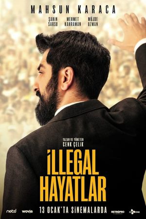 Illegal Lives's poster