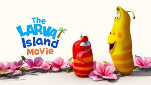 The Larva Island Movie's poster