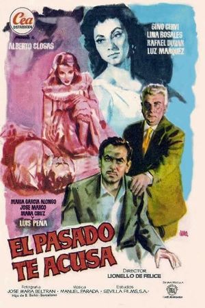 El pasado te acusa's poster