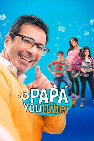 Papá Youtuber's poster