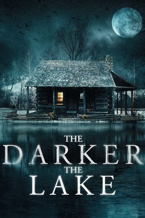 The Darker the Lake's poster