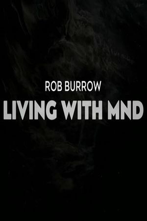 Rob Burrow: Living with MND's poster