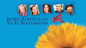 Divine Secrets of the Ya-Ya Sisterhood's poster