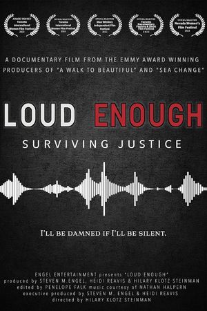 Loud Enough - Surviving Justice's poster