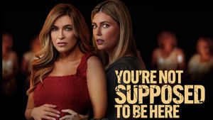 You're Not Supposed to Be Here's poster