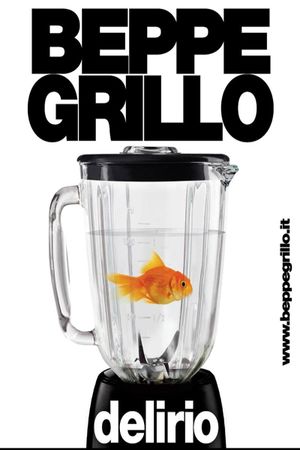 Beppe Grillo: Delirio Tour's poster