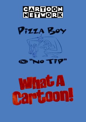 Pizza Boy in No Tip's poster