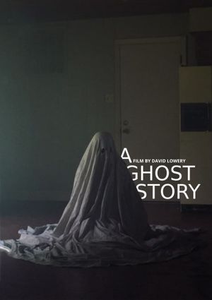 A Ghost Story's poster