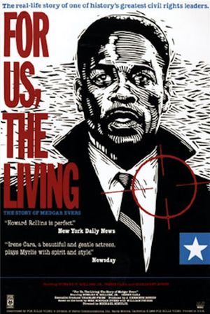 For Us, the Living: The Story of Medgar Evers's poster