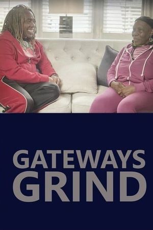 Gateways Grind's poster