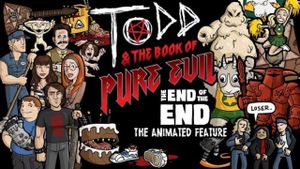 Todd and the Book of Pure Evil: The End of the End's poster