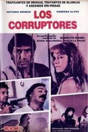 Los corruptores's poster