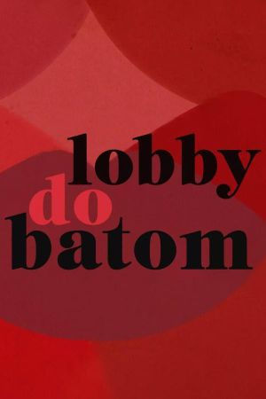 Lobby do Batom's poster