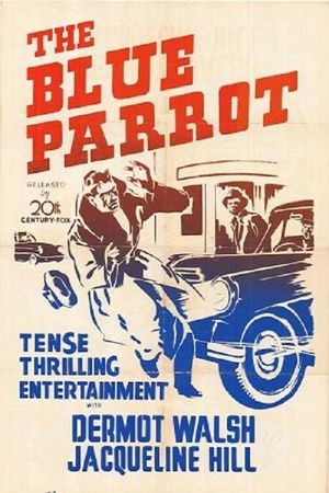 The Blue Parrot's poster