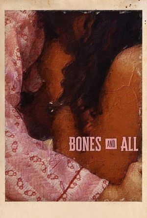 Bones and All's poster