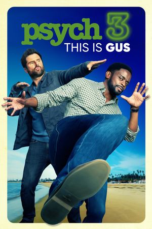 Psych 3: This Is Gus's poster image