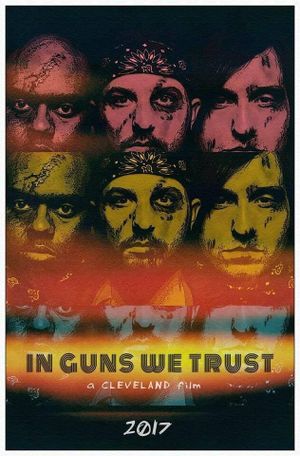 In Guns We Trust's poster