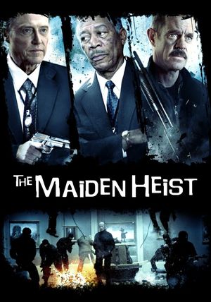 The Maiden Heist's poster