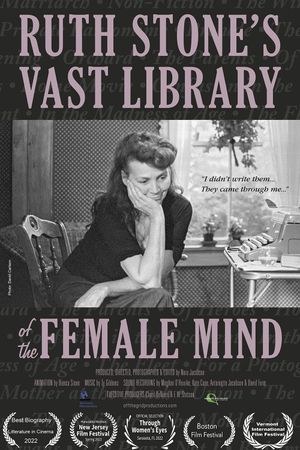 Ruth Stone's Vast Library of the Female Mind's poster