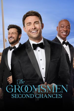 The Groomsmen: Second Chances's poster