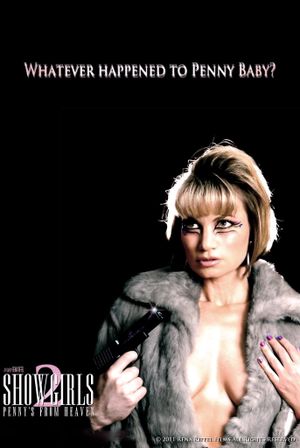 Showgirls 2: Penny's from Heaven's poster