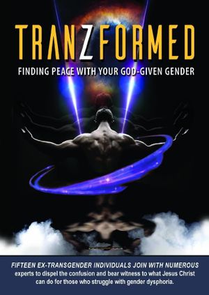 TranZformed: Finding Peace with Your God-Given Gender's poster