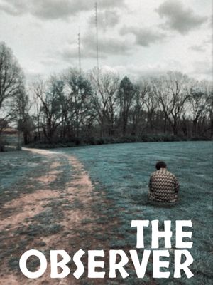 The Observer's poster