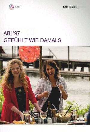 Abi '97 - gefühlt wie damals's poster